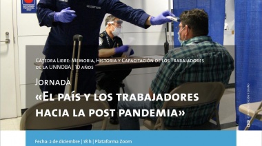 Conferencia: El país y los trabajadores hacia la pospandemia