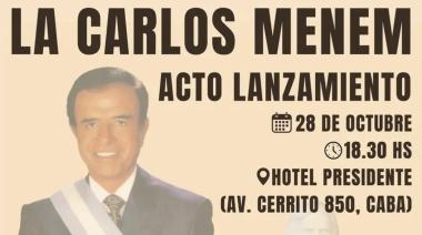 Libertarios lanzan "La Carlos Menem"