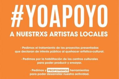 Los artistas, en emergencia: piden que el municipio los escuche