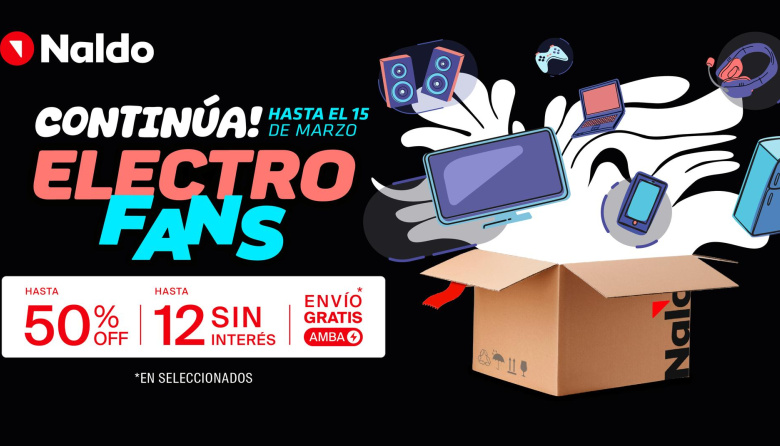 Se extendió Electro Fans en Naldo:  Aprovechá descuentos de hasta 50% OFF y 12 cuotas sin interés