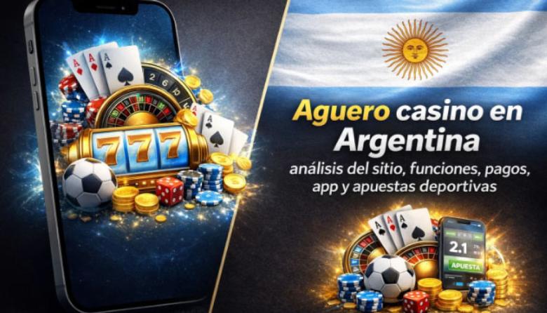 Agüero casino en Argentina análisis del sitio, funciones, pagos, app y apuestas deportivas