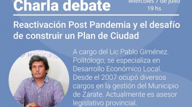 La reactivación post pandemia y un plan de ciudad