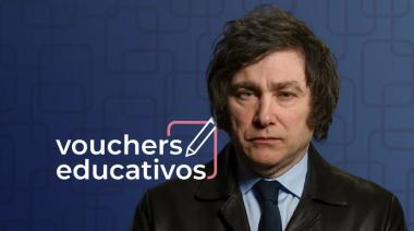 Milei le quitará el Voucher Educativo a los padres que no cumplan con el pago a los colegios
