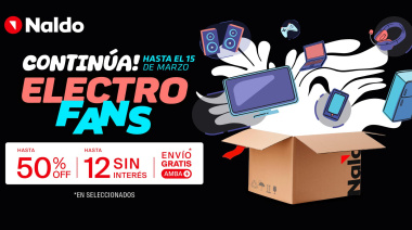 Se extendió Electro Fans en Naldo:  Aprovechá descuentos de hasta 50% OFF y 12 cuotas sin interés