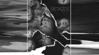 “Retazos”, el nuevo libro imperdible de Ismael Canaparo