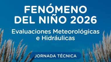 El “Súper Niño” en la región, prevenir para evitar emergencias