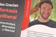 Se presenta en Junín el libro “La fantasía neoliberal”, del historiador rojense, Carlos Gracian