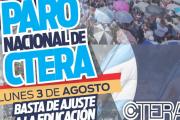 CTERA convocó a Paro Nacional Docente este próximo lunes 3 de agosto